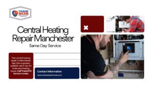 Central Heating Repair Manchester
