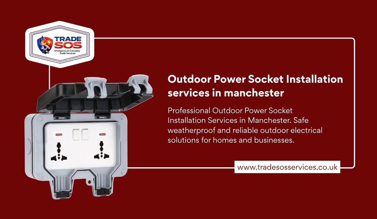 Outdoor Power Socket Installation Services in Manchester