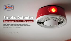 Smoke Detector Replacement Services in Manchester