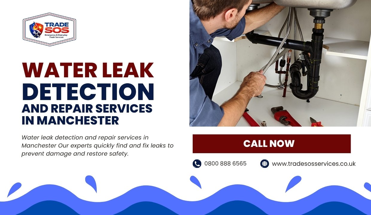 Water Leak Detection and Repair Services in Manchester