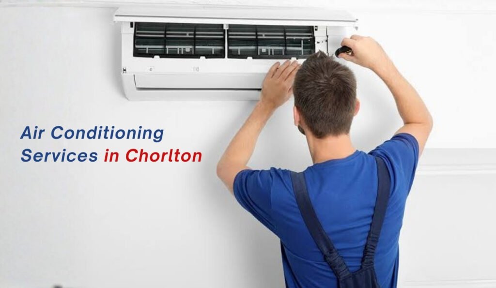 Air Conditioning Services in Chorlton
