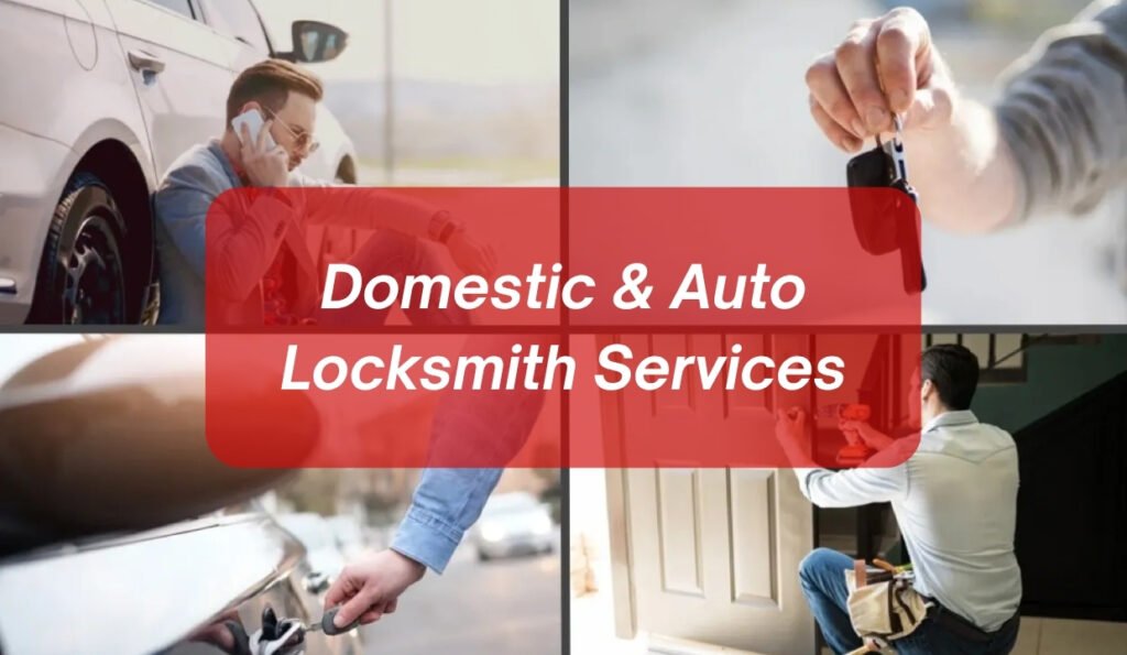 Domestic & Auto Locksmith Services
