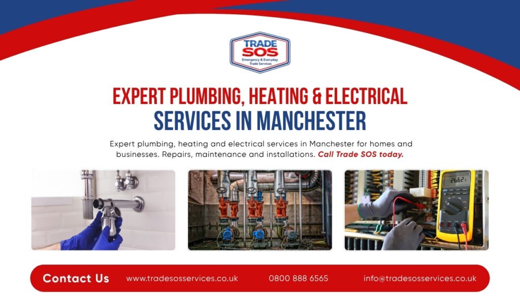 Expert Plumbing, Heating & Electrical Services in Manchester