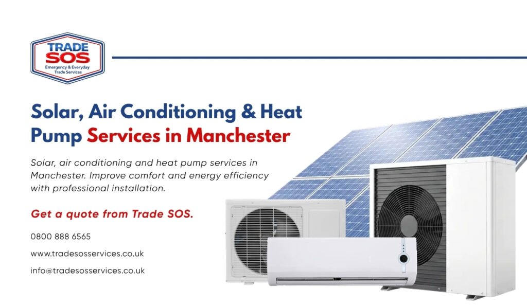 Solar, Air Conditioning & Heat Pump Services in Manchester