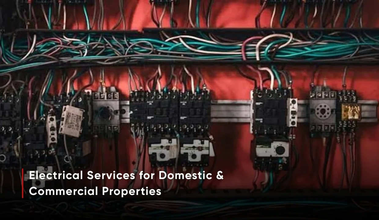 Electrical Services for Domestic & Commercial Properties
